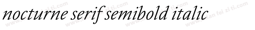 nocturne serif semibold italic字体转换